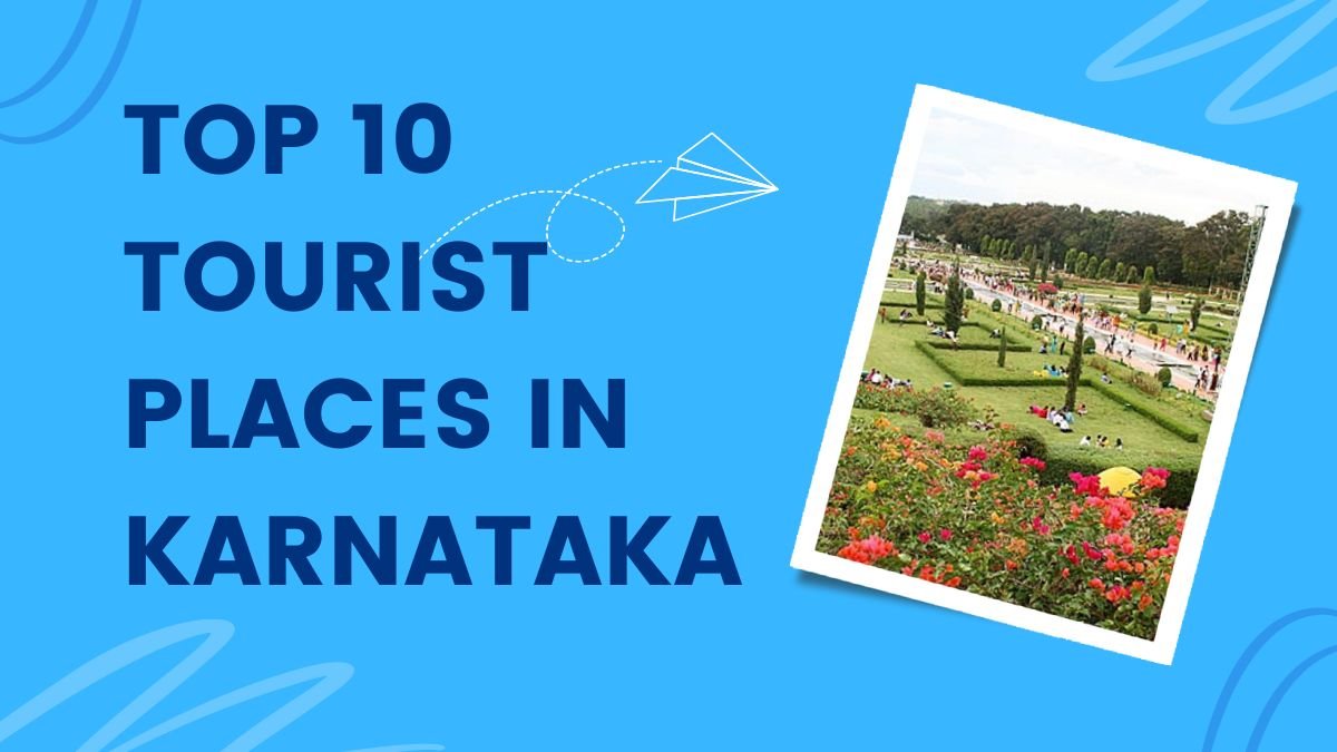 Top 10 tourist places