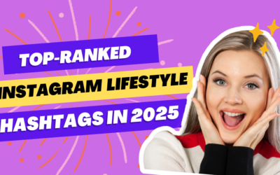Instagram Lifestyle Hashtags That Are Ranking #1 in 2025